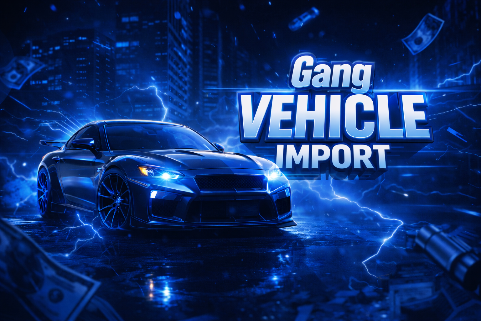 Gang Vehicle Import